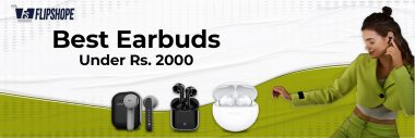Best earbuds under 2000