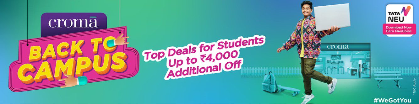 Croma Back to Campus Sale
