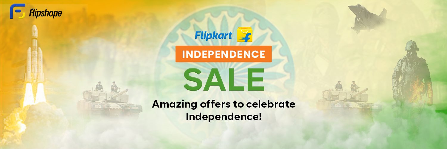 Flipkart Independence Day sale 2024 Great Offers Up to 80 Off!