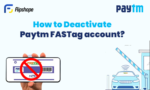 how to deactivate fastag
