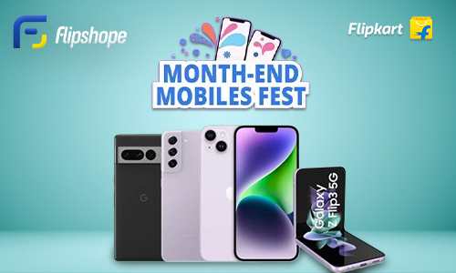 Flipkart Month-End Mobiles Fest