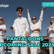 Pantaloons Upcoming Sale 20251