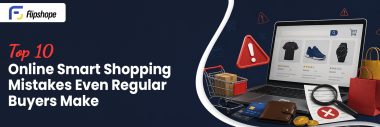 Top-10-Online-Smart-Shopping-Mistakes-Even-Regular-Buyers-Make