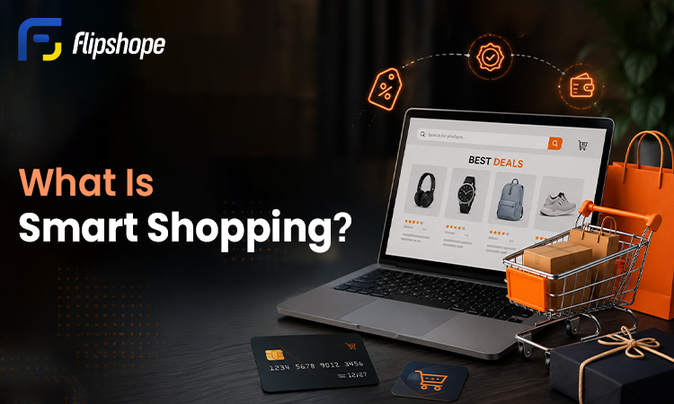 What Is Smart Shopping