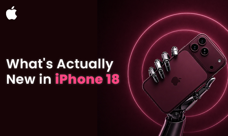 What's Actually New in iPhone 18